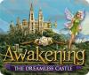 Mäng Awakening: The Dreamless Castle