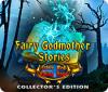 Mäng Fairy Godmother Stories: Little Red Riding Hood Collector's Edition