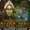 Mäng Fantastic Creations: House of Brass Collector's Edition